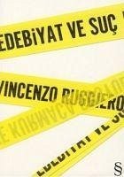 Edebiyat Ve Suc - Ruggiero, Vincenzo