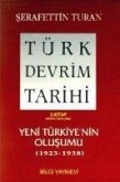 Türk Devrim Tarihi 3; Yeni Türkiyenin Olusumu 2. Bölüm