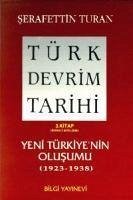 Türk Devrim Tarihi 3; Yeni Türkiyenin Olusumu 2. Bölüm - Turan, Serafettin