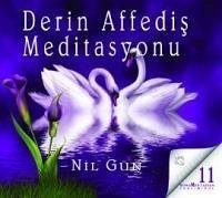 Derin Affedis Meditasyonu CD - Gün, Nil