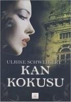 Kan Kokusu - Schweikert, Ulrike