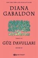 Güz Davullari - Yabanci 4 Kisim 2 - Gabaldon, Diana