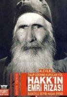 Hakkin Emri Rizasi - Seyyid Hassan Efendi, Basköylü