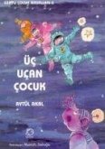 Üc Ucan Cocuk