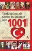 Türklügümüzle Gurur Duymamiz Icin 1001 Neden