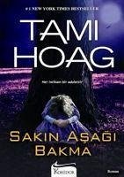 Sakin Asagi Bakma - Hoag, Tami