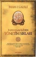 Imam-i Gazaliden Yönetim Sirlari - Gazali, Imam-I