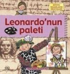 Büyük Insanlarin Hikayeleri - Leonardonun Paleti