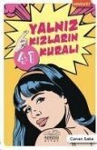 Yalniz Kizlarin 41 Kurali