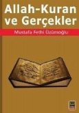 Allah - Kuran ve Gercekler