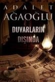 Duvarlarin Disinda