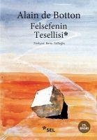 Felsefenin Tesellisi - de Botton, Alain