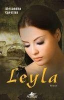 Leyla - Cavelius, Alexandra