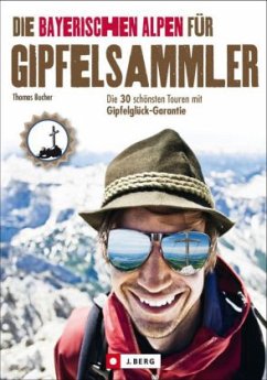 Cover Die Bayerischen Alpen für Gipfelsammler