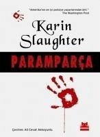 Paramparca - Slaughter, Karin