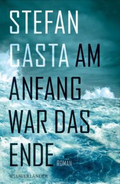 Am Anfang war das Ende - Casta, Stefan