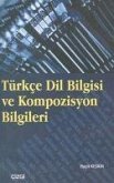 Türkce Dil Bilgisi ve Kompozisyon Bilgileri
