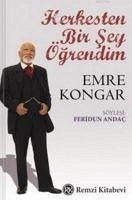 Herkesten Bir Sey Ögrendim - Emre Kongar - Andac, Feridun