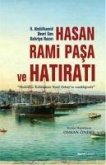 Hasan Rami Pasa ve Son Hatirati; Hamidiye Kahramani Rauf Orbayin tanikliginda