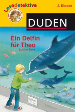 Ein Delfin für Theo - Stehr, Sabine