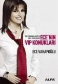 Ecenin VIP Konuklari