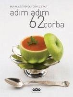 Adim Adim 62 Corba - Aziz Sürük, Burak; Cakit, Cengiz