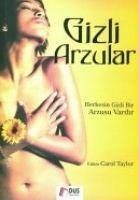 Gizli Arzular - Taylor, Carol