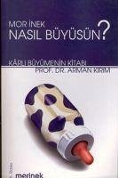 Mor Inek Nasil Büyüsün - Kirim, Arman