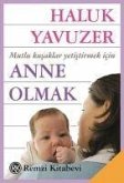 Anne Olmak