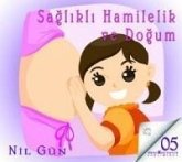 Saglikli Hamilelik ve Dogum - Sesli Kitap CD