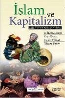 Islam ve Kapitalizm - Erdem, Eren; Yilmaz, Hakki; ihsan Eliacik, R.; Yunak, Yilmaz