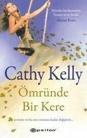 Ömründe Bir Kere - Kelly, Cathy