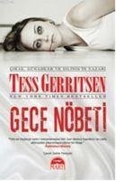 Gece Nöbeti Ciltli - Gerritsen, Tess