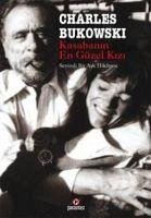 Kasabanin En Güzel Kizi - Bukowski, Charles