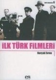 Ilk Türk Filmleri
