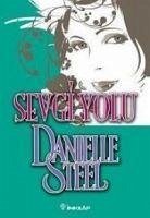 Sevgi Yolu - Steel, Danielle