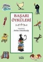 Basari Öyküleri - Gündüzalp, Selim