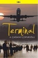 Terminal - Cagatay Copuroglu, Ahmet