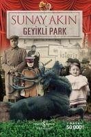 Geyikli Park - Akin, Sunay