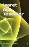 Isaret Ask Teselliler