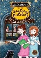 Malory Kuleleri 2. Dönem - Blayton, Enid