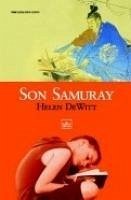 Son Samuray - Dewitt, Helen