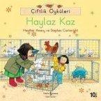 Ciftlik Öyküleri - Haylaz Kaz