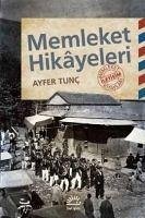 Memleket Hikayeleri - Tunc, Ayfer