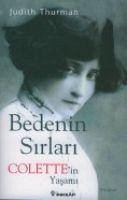 Bedenin Sirlari Colettein Yasami - Thurman, Judith