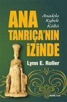 Ana Tanricanin Izinde - E. Roller, Lynn