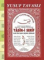 Yasin-i Serif Kurandan Secme Sureler - Tavasli, Yusuf