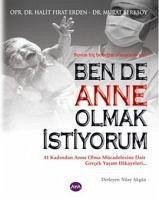 Bende Anne Olmak Istiyorum - Firat Erden, Halit; Berksoy, Murat