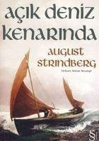 Acik Deniz Kenarinda - Strindberg, August