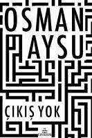 Cikis Yok - Aysu, Osman